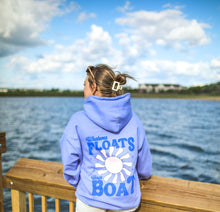 Load image into Gallery viewer, Whatever Floats Your Boat Hoodie
